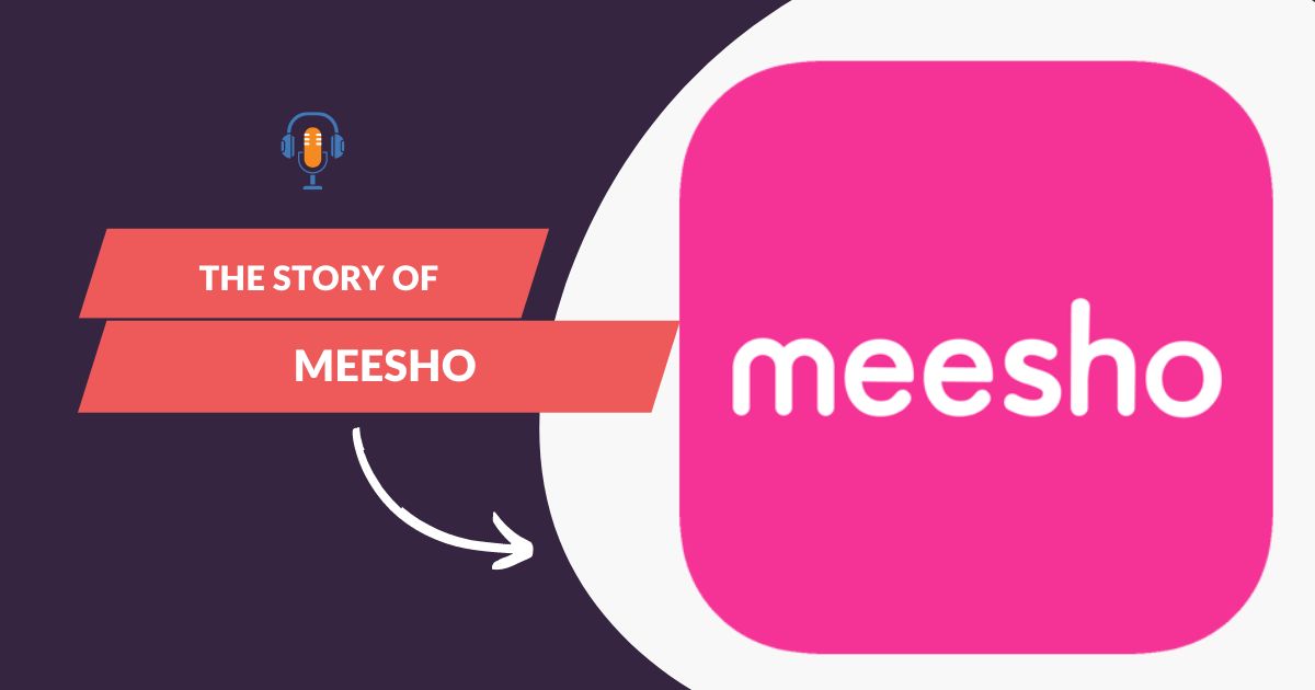 Success story of meesho